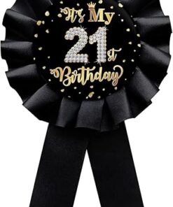 Black It's My 21st Birthday Tinplate Badge Pin, Happy 21st Birthday Boys and Girls Award Ribbon Party Decorations Sign