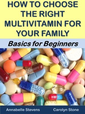 How to choose a multivitamin for specific dietary needs?